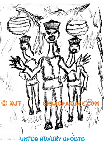 Hungry ghosts in Ghost Month.